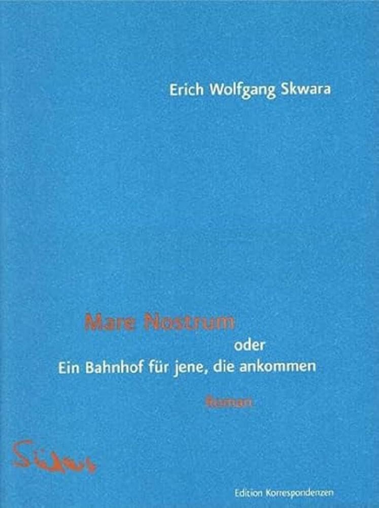 Mare Nostrum oder Ein Bahnhof für jene, die ankommen book