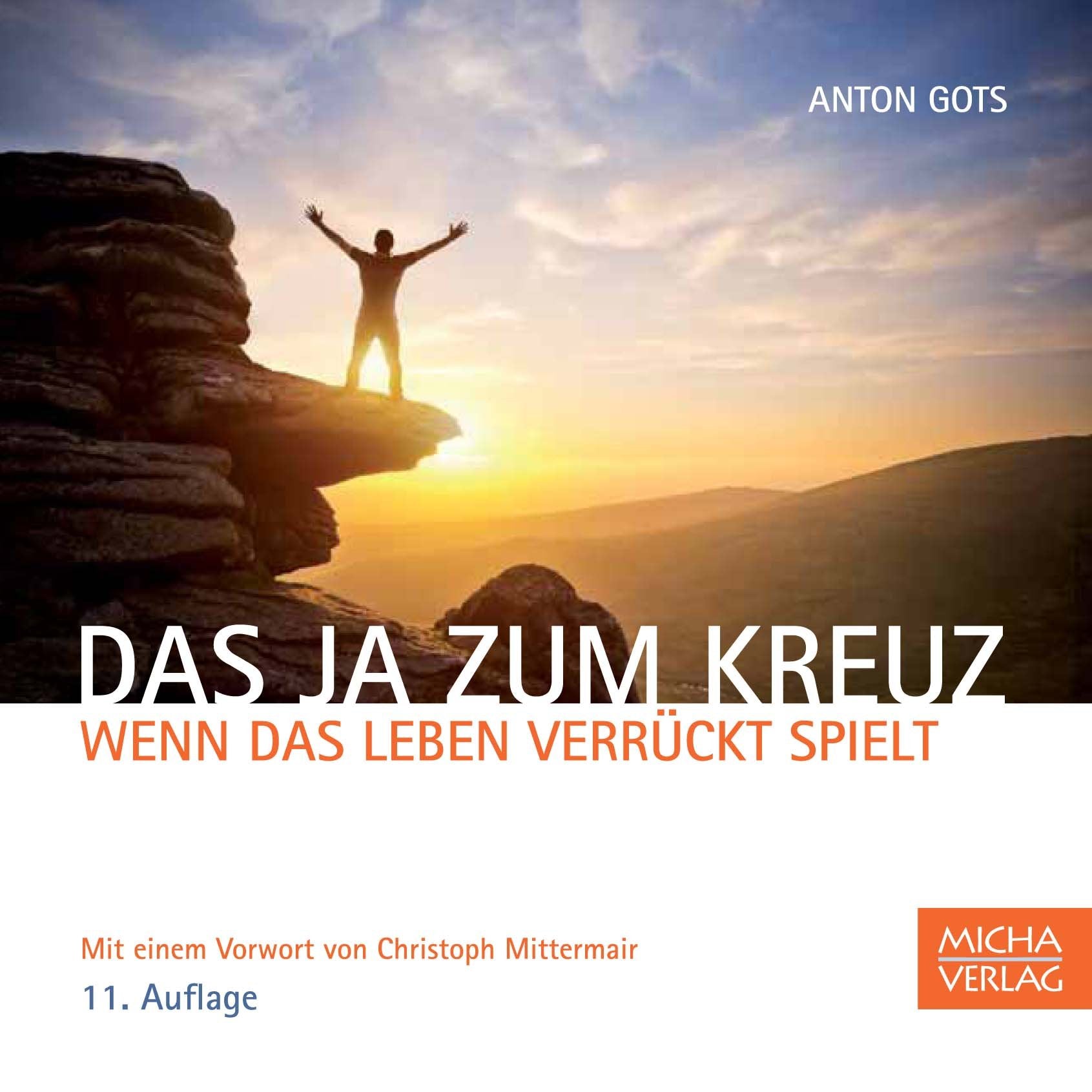 Das Ja zum Kreuz: Wenn das Leben verrückt spielt Books