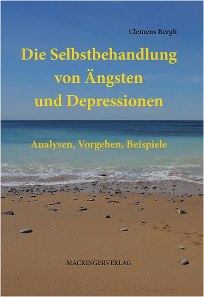Die Selbstbehandlung von Ängsten und Depressionen Health, Nutrition & Fitness