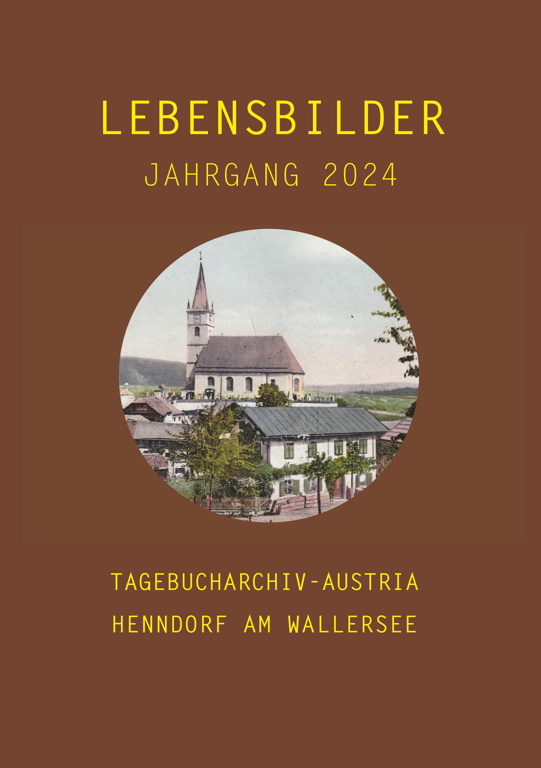 Lebensbilder Jahrgang 2024 Memories