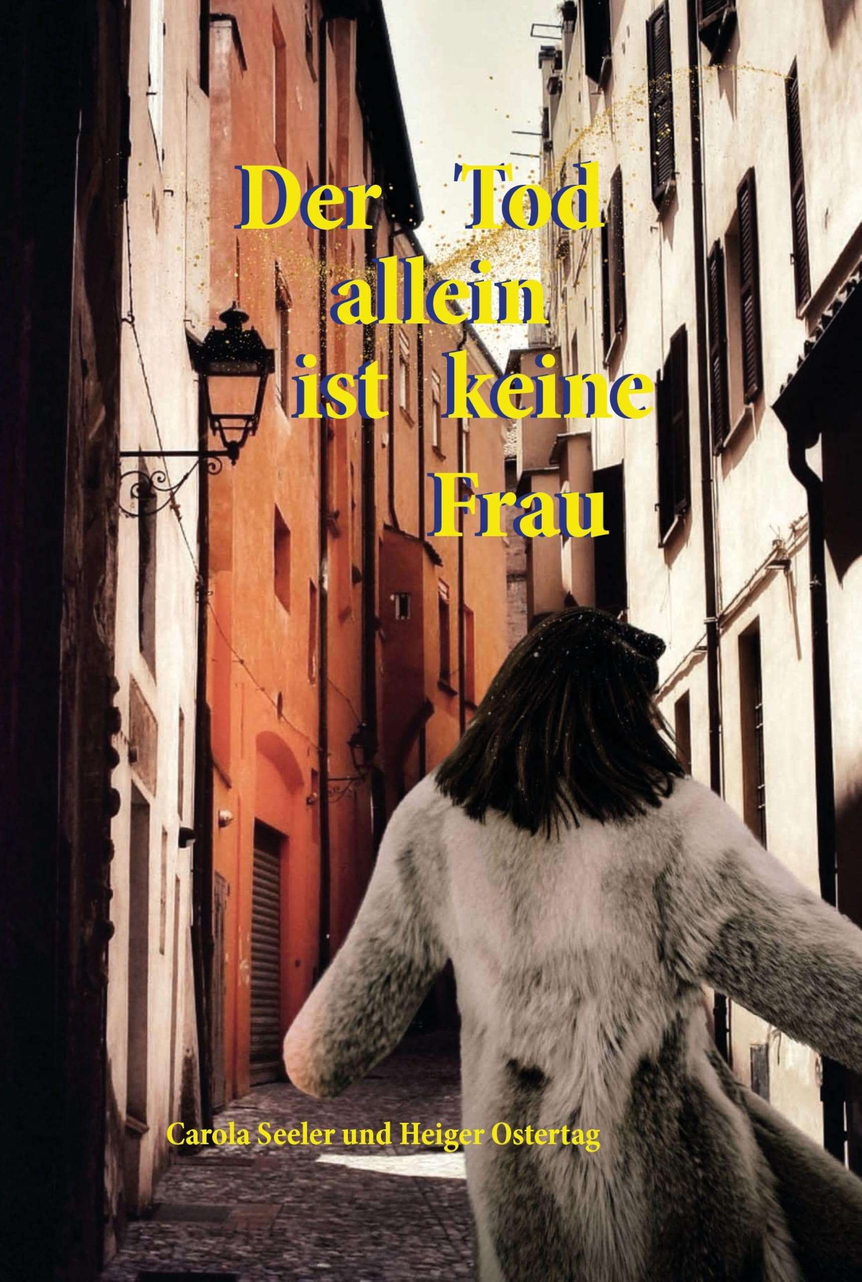 Der Tod allein ist keine Frau Contemporary literature