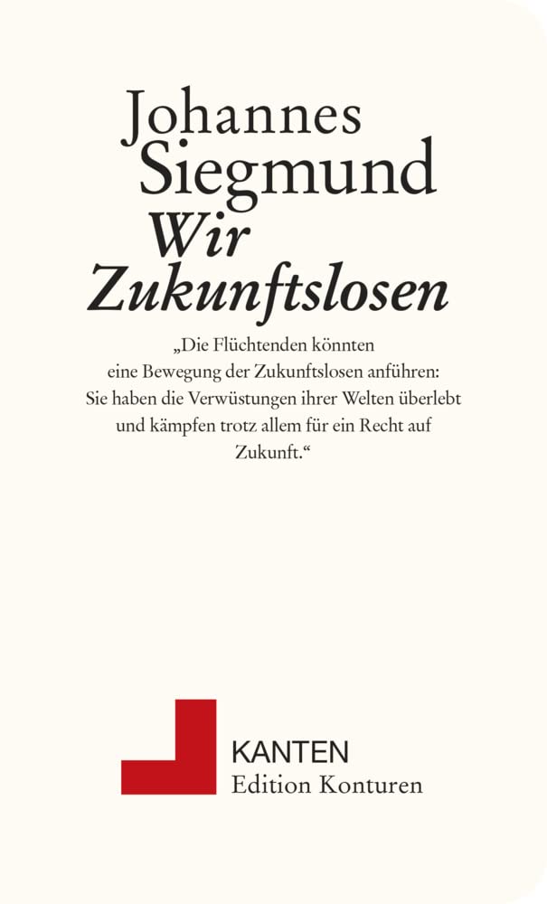 Wir Zukunftslosen (Kanten) Law