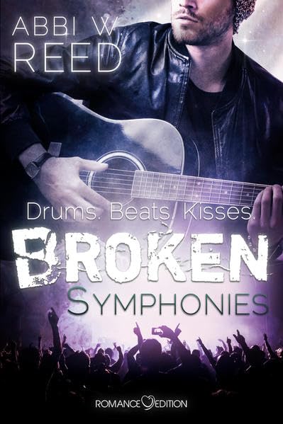 Broken Symphonies: Drums. Beats. Kisses Contemporary literature