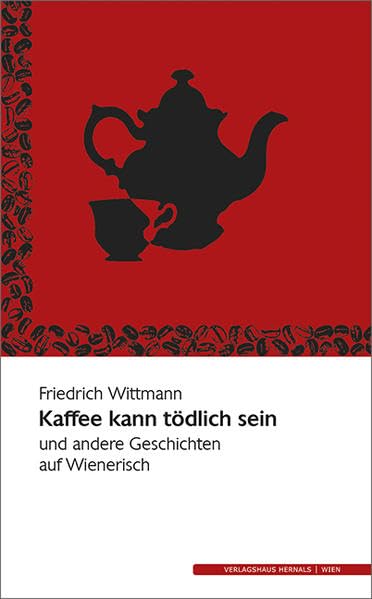 Kaffee kann tödlich sein Contemporary literature Books