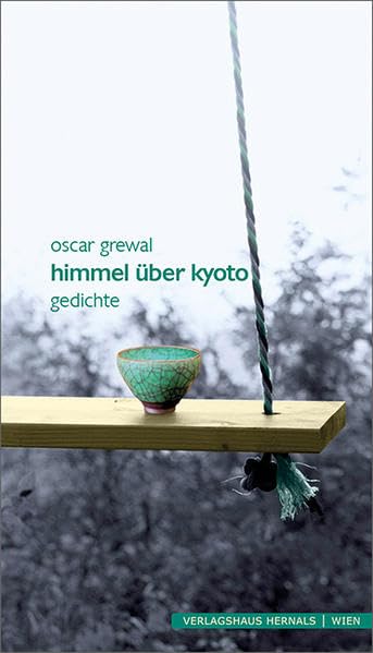 Himmel über Kyoto: Gedichte Poetry