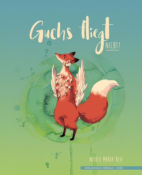 Guchs fliegt nicht! Children's books