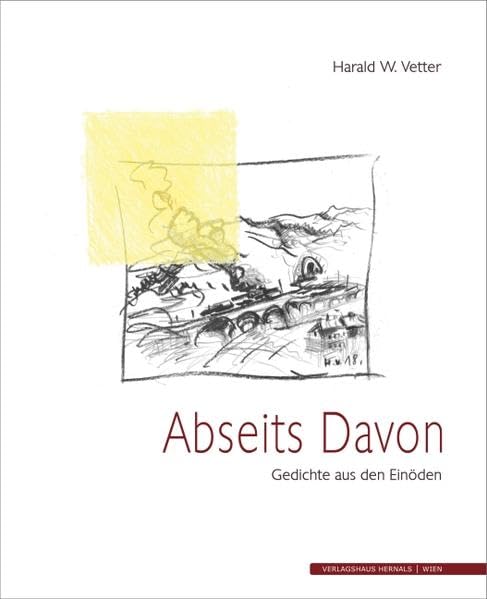 Abseits Davon: Gedichte aus den Einöden Poetry