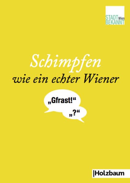 Schimpfen wie ein echter Wiener book