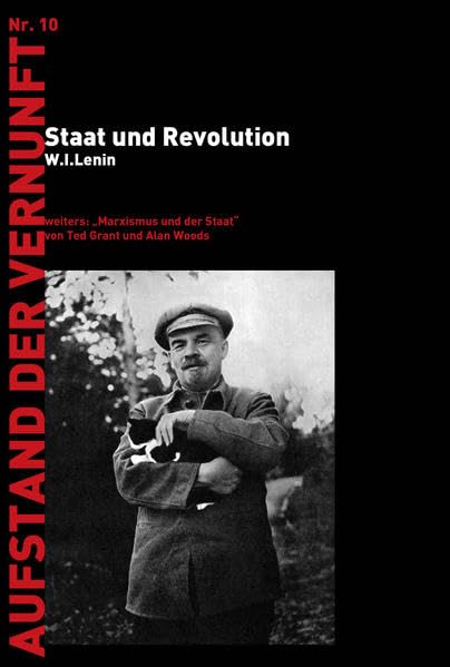 Staat und Revolution: weiteres "Marxismus und der Staat" (Aufstand der Vernunft) Law