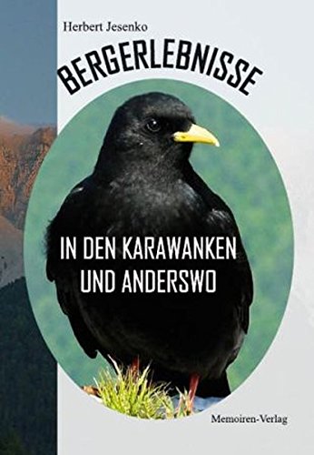 Product Image: Bergerlebnisse in den Karawanken und anderswo