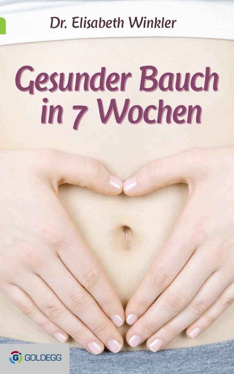 Gesunder Bauch in 7 Wochen Health, Nutrition & Fitness Books
