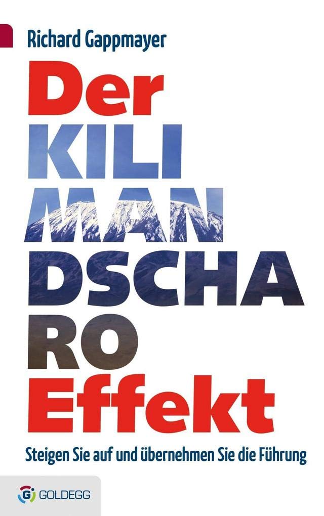 Der Kilimandscharo-Effekt Business, Finance & Career Books