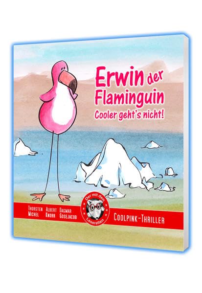 Erwin der Flaminguin: Cooler geht's nicht Study Guides