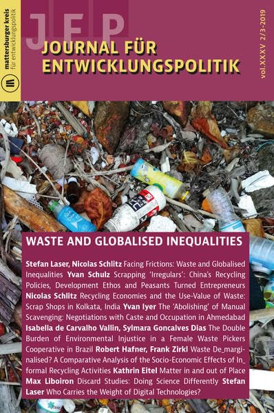 Journal für Entwicklungspolitik 2/3-2019: Waste And Globalised Inequalities (Journal für Entwicklungspolitik (JEP)) Law