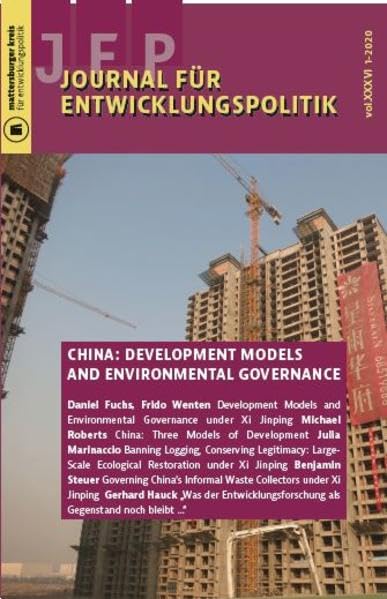 Journal für Entwicklungspolitik 1-2020: China: Development Models and Environmental Governance (Journal für Entwicklungspolitik (JEP)) Law