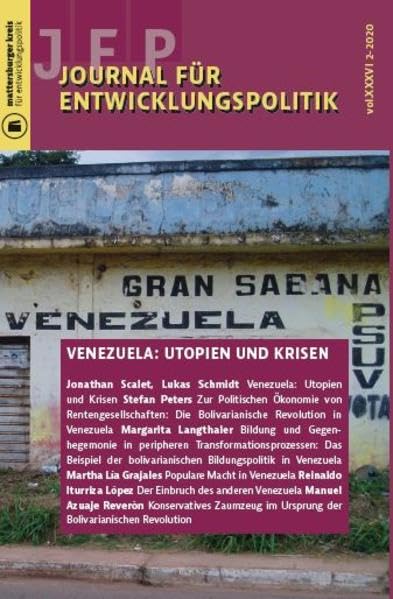 Journal für Entwicklungspolitik 2-2020: Venezuela: Utopien und Krisen (Journal für Entwicklungspolitik (JEP)) Law