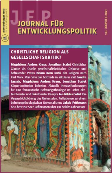 Journal für Entwicklungspolitik 3-2021: Christliche Religion als Gesellschaftskritik? (Journal für Entwicklungspolitik (JEP)) Law Books