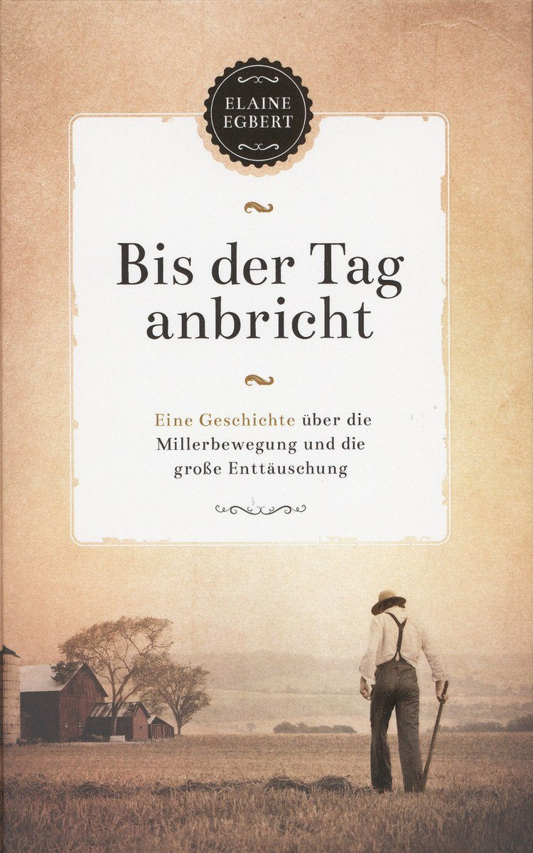 Bis der Tag anbricht: Eine Geschichte über die Millerbewegung und die große Enttäuschung Books