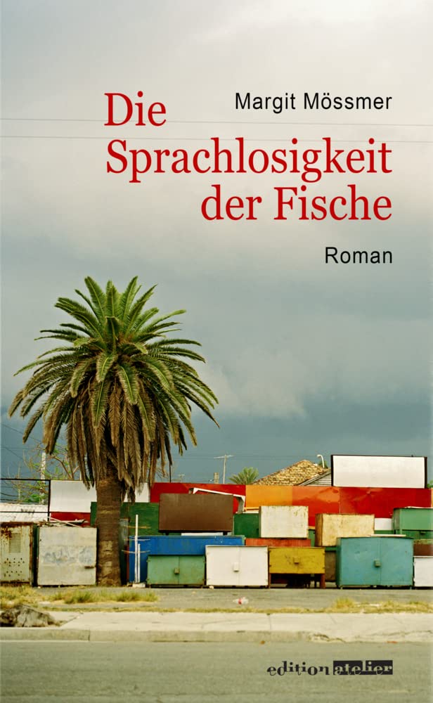 Die Sprachlosigkeit der Fische Contemporary literature