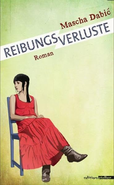 Reibungsverluste Contemporary literature Books