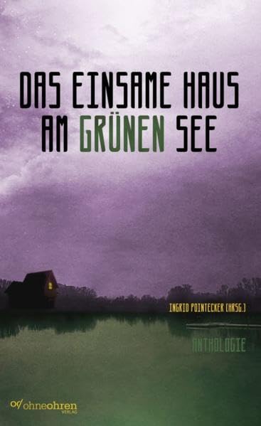 Das einsame Haus am grünen See Contemporary literature