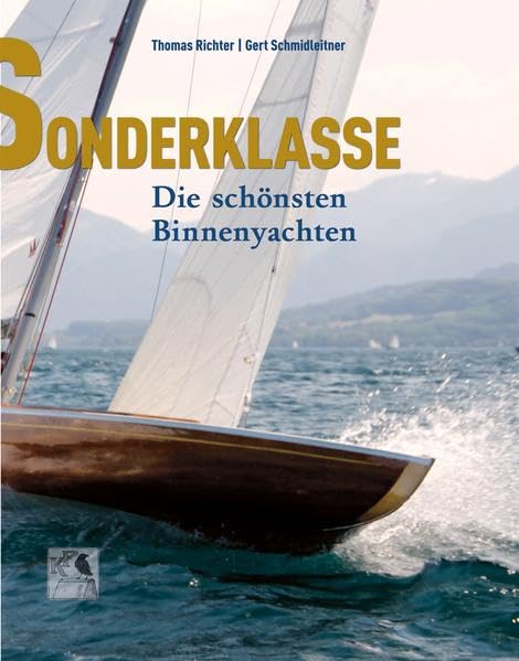 Sonderklasse: Die schönsten Binnenyachten Business & Technology