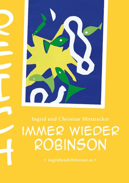 Immer wieder Robinson Contemporary literature