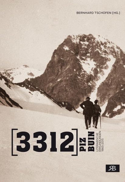 PiZ BUIN: Literarische Erkundungen 1865-2015 Leisure, Home & Garden