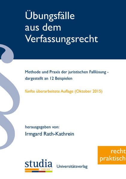Übungsfälle aus dem Verfassungsrecht Law