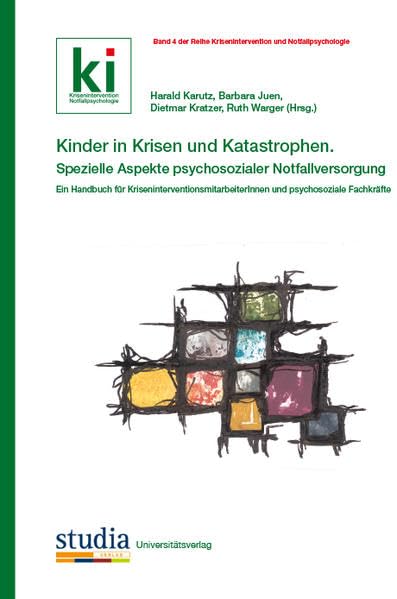 Kinder in Krisen und Katastrophen Psychology