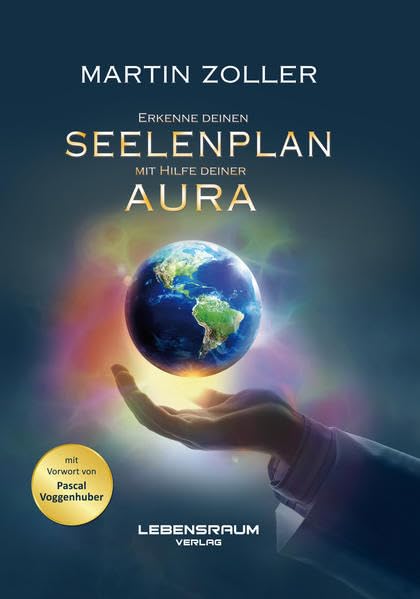 Erkenne deinen Seelenplan mit Hilfe deiner Aura Health, Nutrition & Fitness