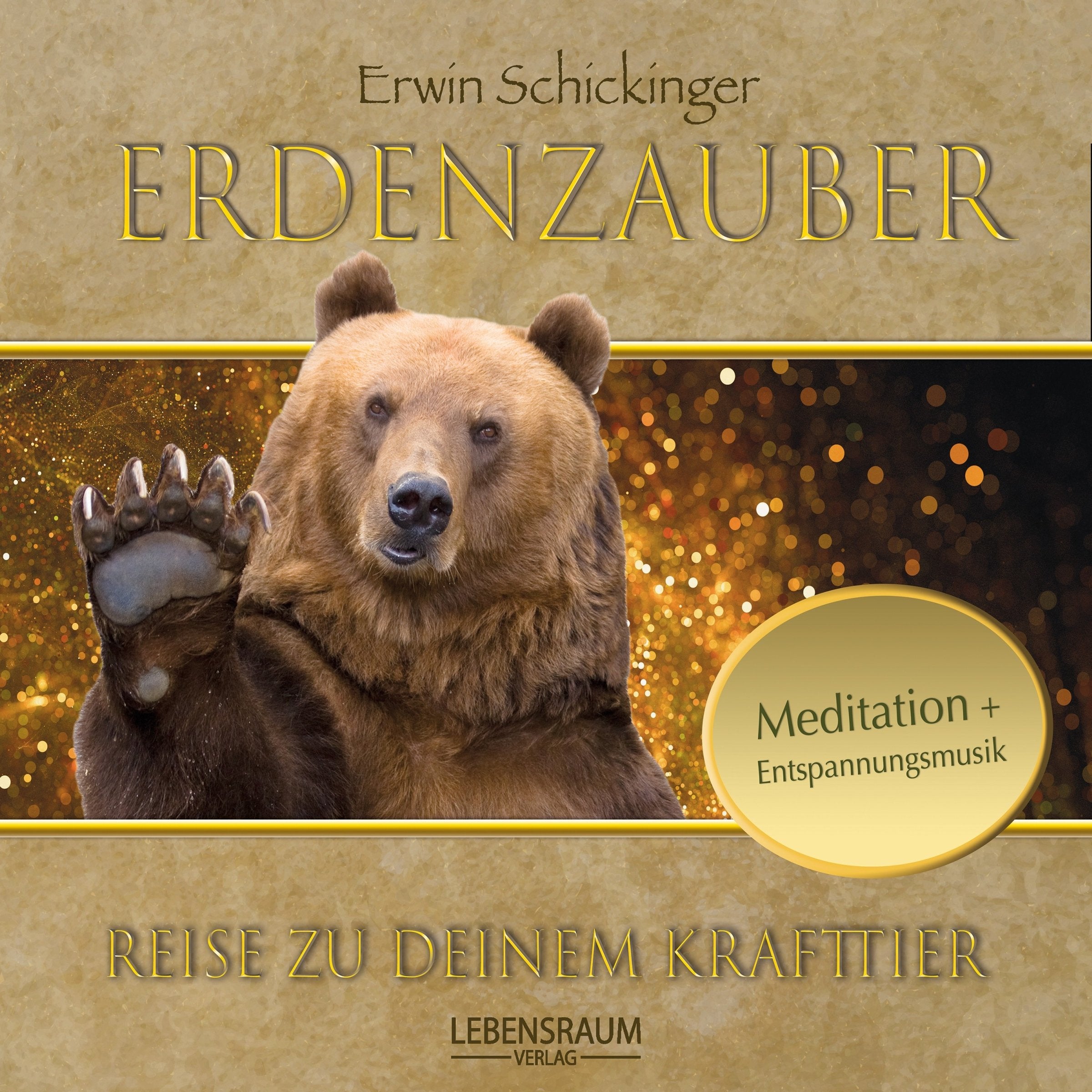 Erdenzauber: Reise zu deinem Krafttier Religion & Esotericism