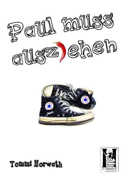 Paul muss ausziehen Contemporary literature