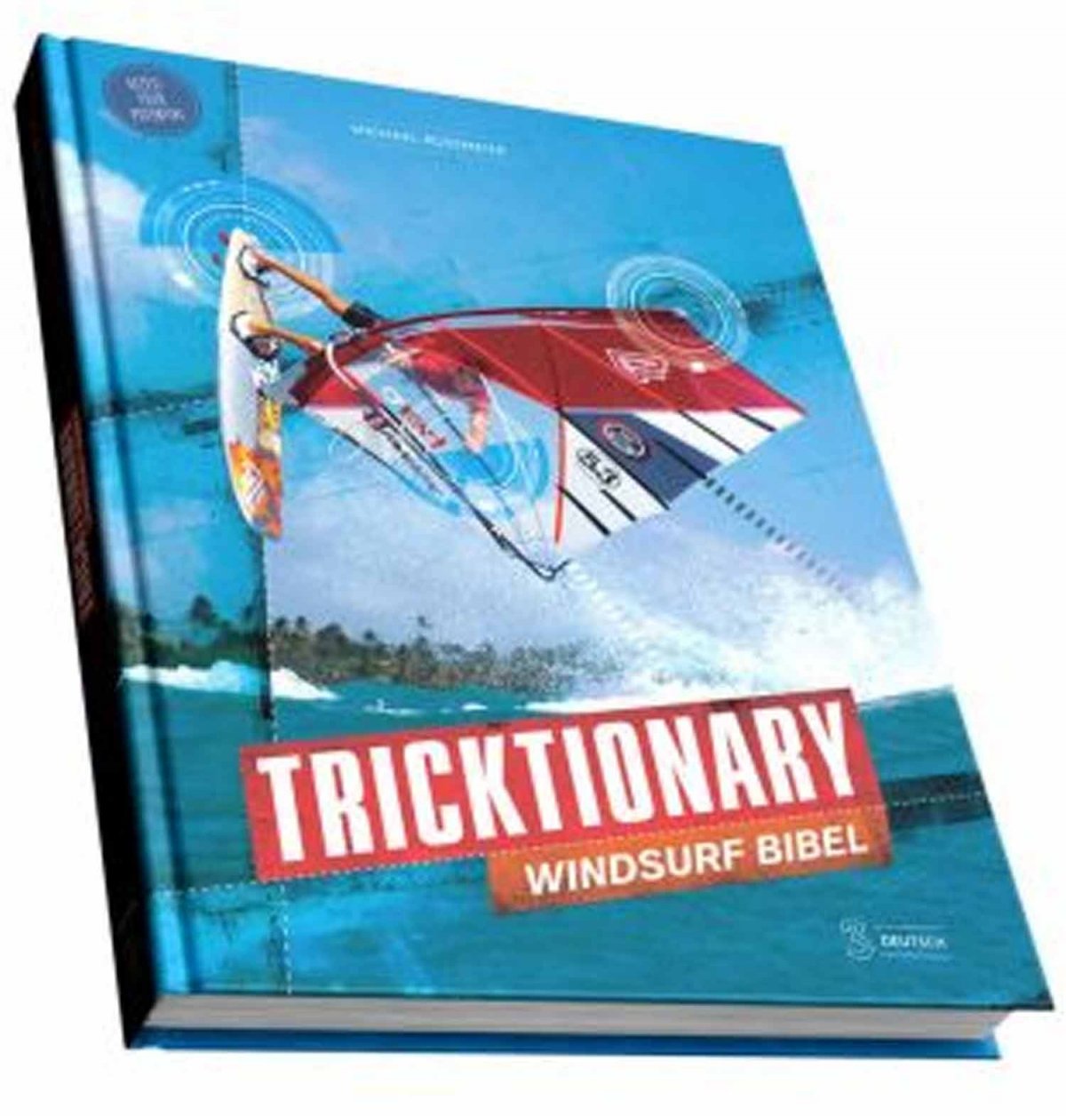 Tricktionary (3, DE): Windsurf Bibel Leisure & Fun Books