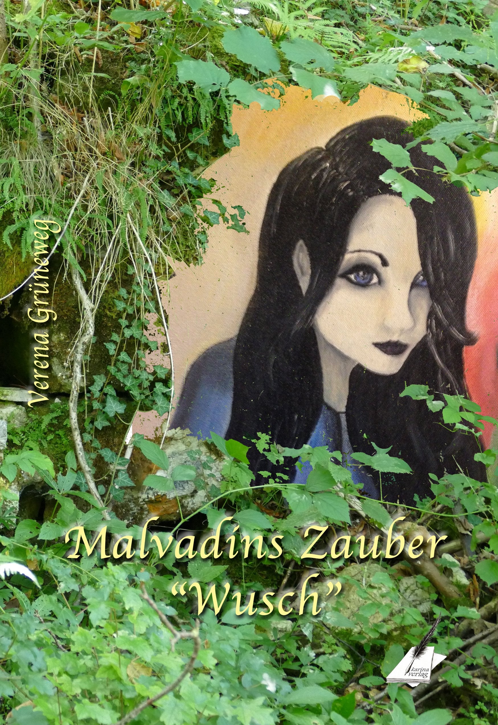 Malvadins Zauber Contemporary literature