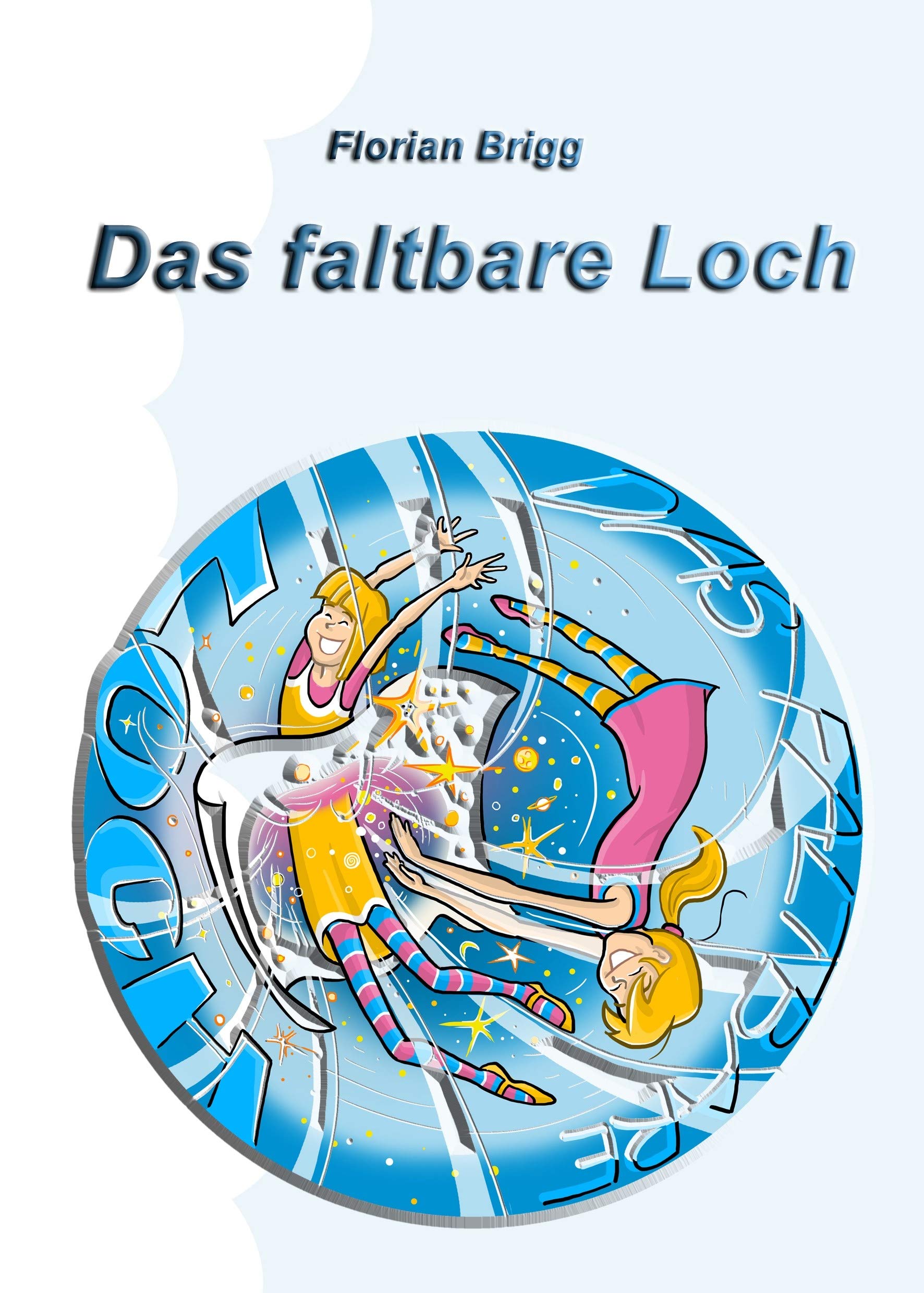 Das faltbare Loch Contemporary literature Books