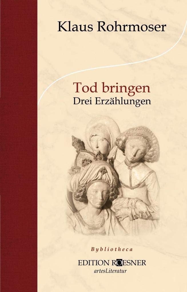 Tod bringen: Drei Erzählungen (bybliotheca) Contemporary literature