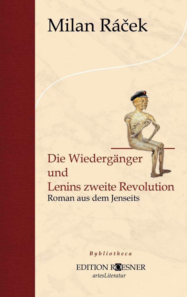 Die Wiedergänger und Lenins zweite Revolution Contemporary literature