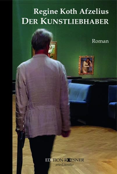 Der Kunstliebhaber: Roman Contemporary literature Books