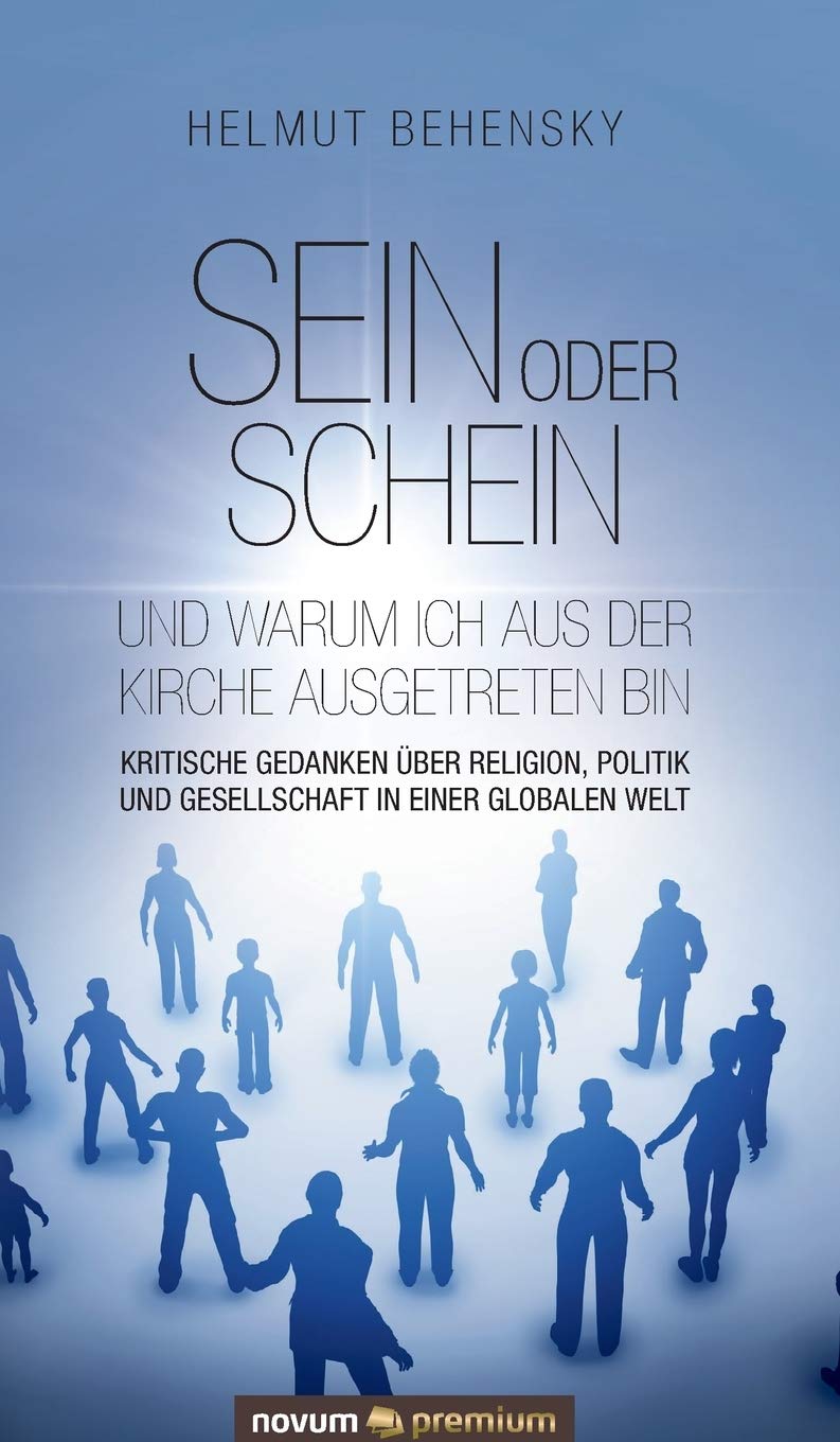 Product Image: Sein oder Schein und warum ich aus der Kirche ausgetreten bin