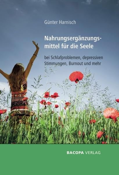 Nahrungsergänzungsmittel für die Seele bei Schlafproblemen, depressiven Stimmungen, Burnout und mehr Health, Nutrition & Fitness