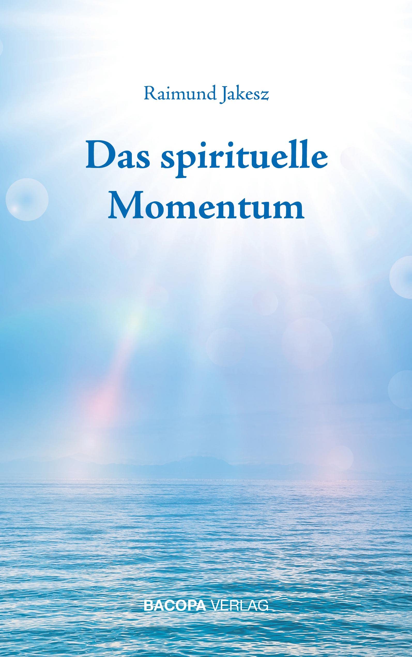Das spirituelle Momentum Medicine