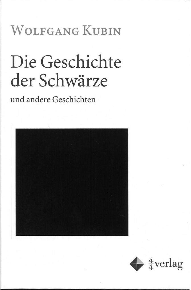 Die Geschichte der Schwärze und andere Geschichten Contemporary literature