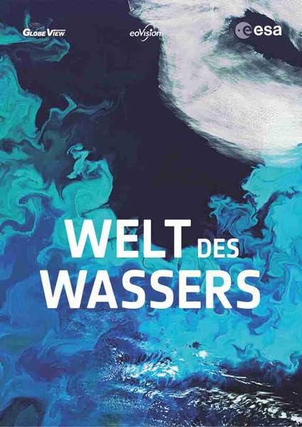esa Welt des Wassers Geology & Geography