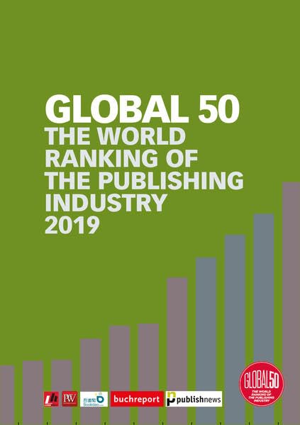 Global 50: The World Ranking of the Publishing Industry 2019 (Global50: World Ranking Publishing) Law