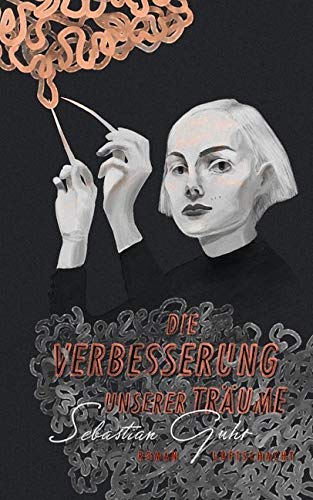 Die Verbesserung unserer Träume book