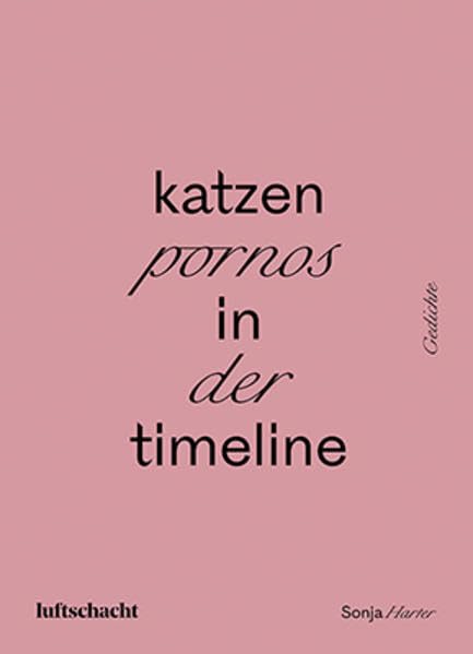 katzenpornos in der timeline: Gedichte Contemporary literature