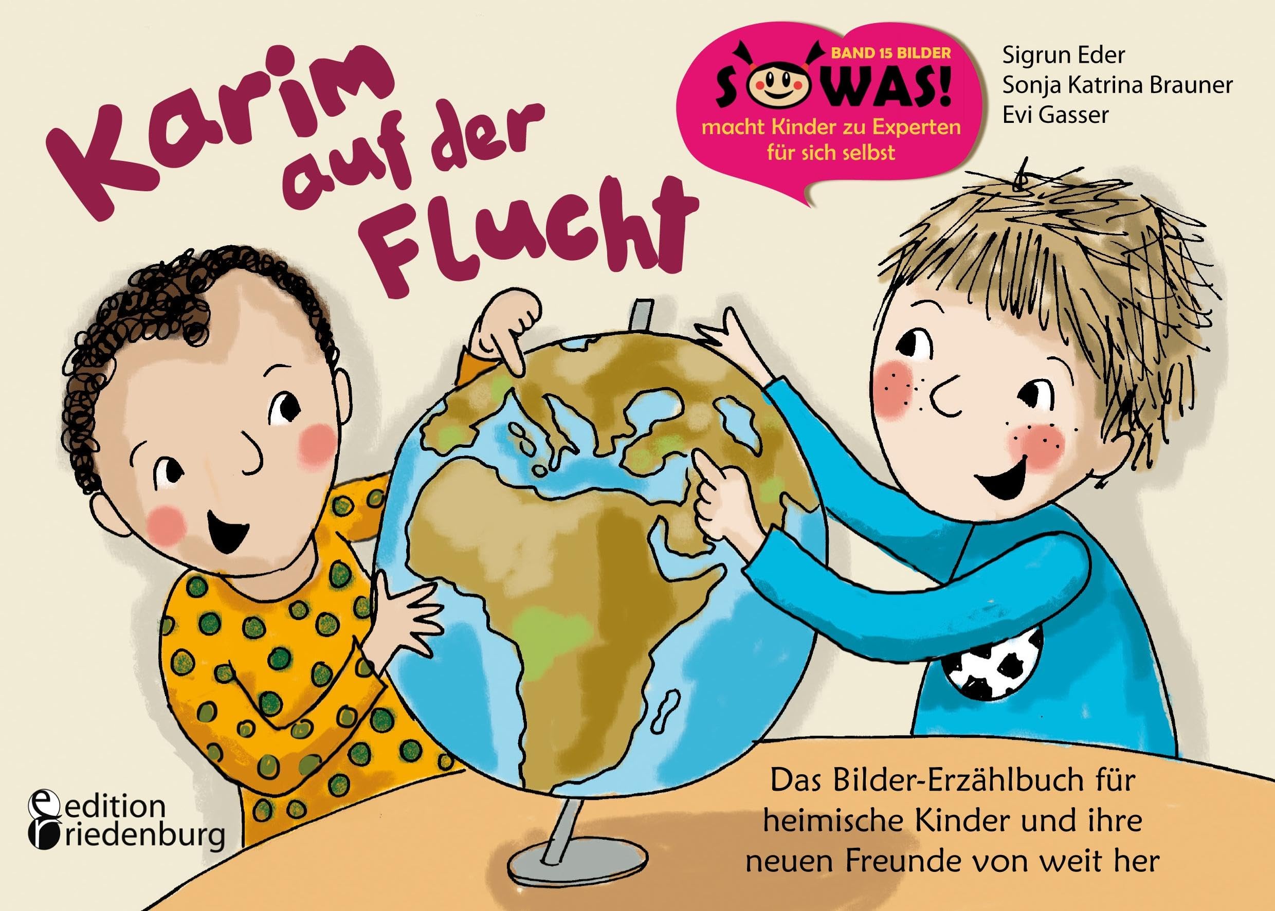 Karim auf der Flucht - Das Bilder-Erzählbuch für heimische Kinder und ihre neuen Freunde von weit her Medicine