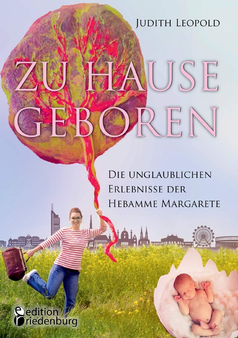 Zu Hause geboren - Die unglaublichen Erlebnisse der Hebamme Margarete Medicine