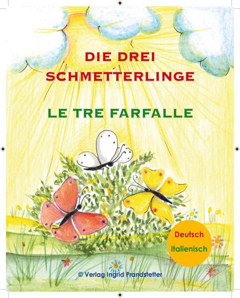 Die drei Schmetterlinge / Le tre farfalle Children's books